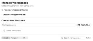 Manage Workspaces with launch restoration, global storage, workspace creation, and library filters