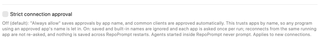 Strict connection approval checkbox and explanation of saved and per-run approvals