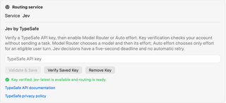 Jev routing service with TypeSafe API key field, Validate and Save, Verify Saved Key, Remove Key, and verified status