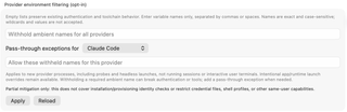 Environment variable withholding list, provider-specific exceptions, Apply, and Reload